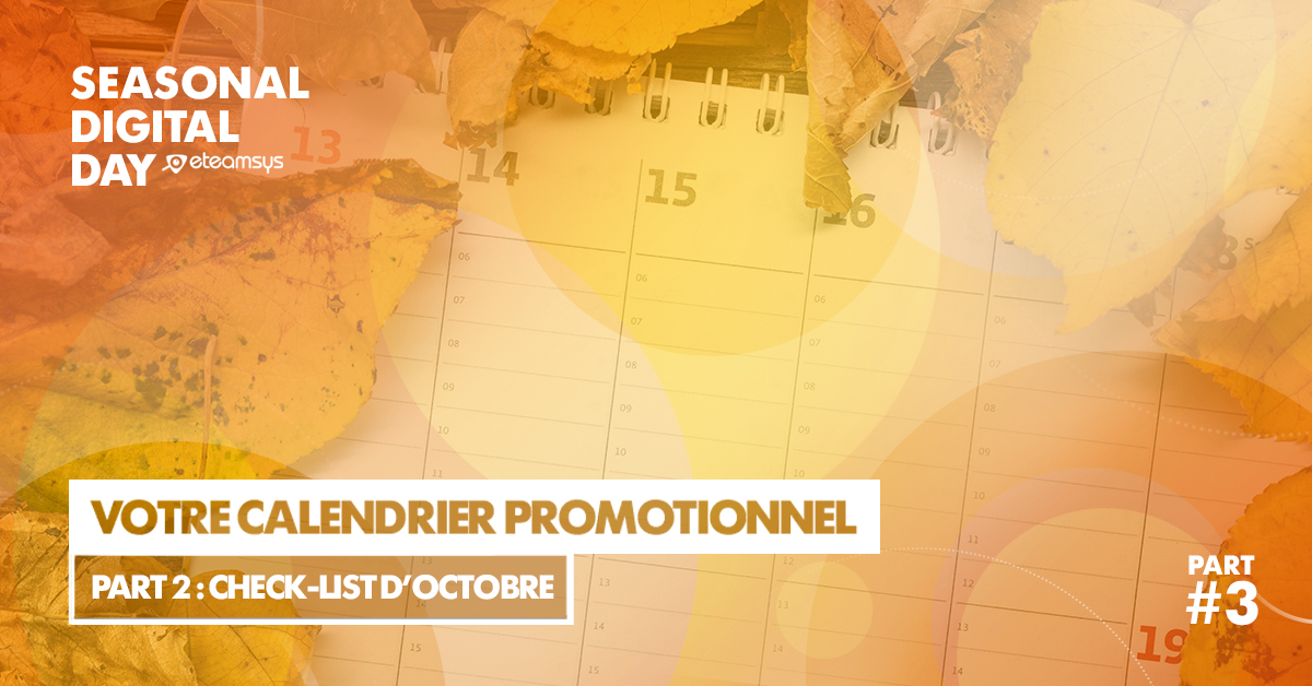 article-1200x628-votre-calendrier-promotionnel-part-2-check-list-d-octobre.jpg