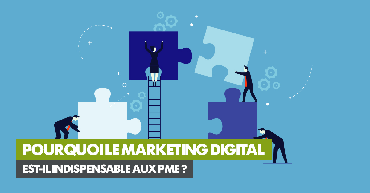 article-1200x628-POURQUOI-LE-MARKETING-DIGITAL_0.jpg